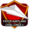 badge Paper Airplane Challenge 2