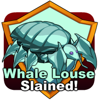 badge Whale Louse Slained!